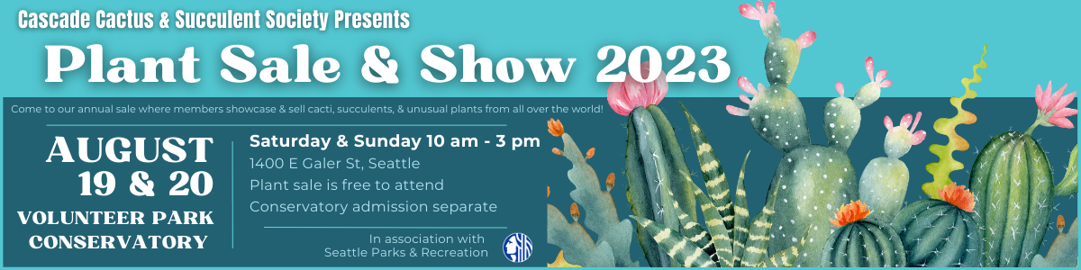 Cascade Cactus & Succulent Society presents Plant Sale & Show 2023. Come to our annual sale where members showcase & sell cacti, succulents, & unusual plants from all over the world! Saturday & Sunday 10 am - 3 pm, August 19 & 20, Volunteer Park Conservatory, 1400 E Galer St., Seattle, Plant sale is free to attend, Conservatory admission separate, More information linktr.ee/cascadecss, in association with Seattle Parks & Recreation